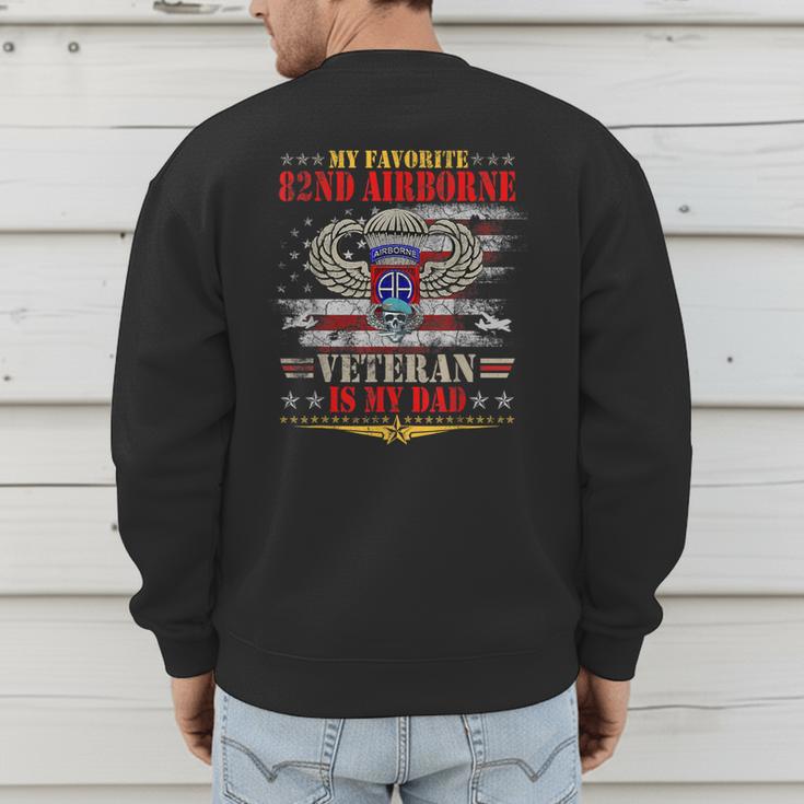 My Favorite 82nd Airborne Is My Dad Veteran Father's Day Men's Sweatshirt Back Print