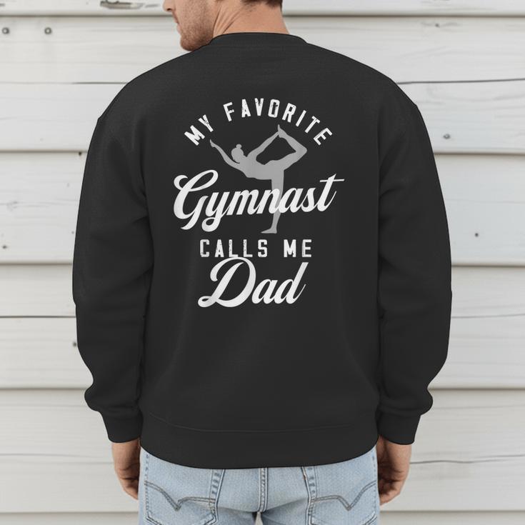 My Favorite Gymnast Calls Me Dad Mat Sports Gymnastics Men's Sweatshirt Back Print