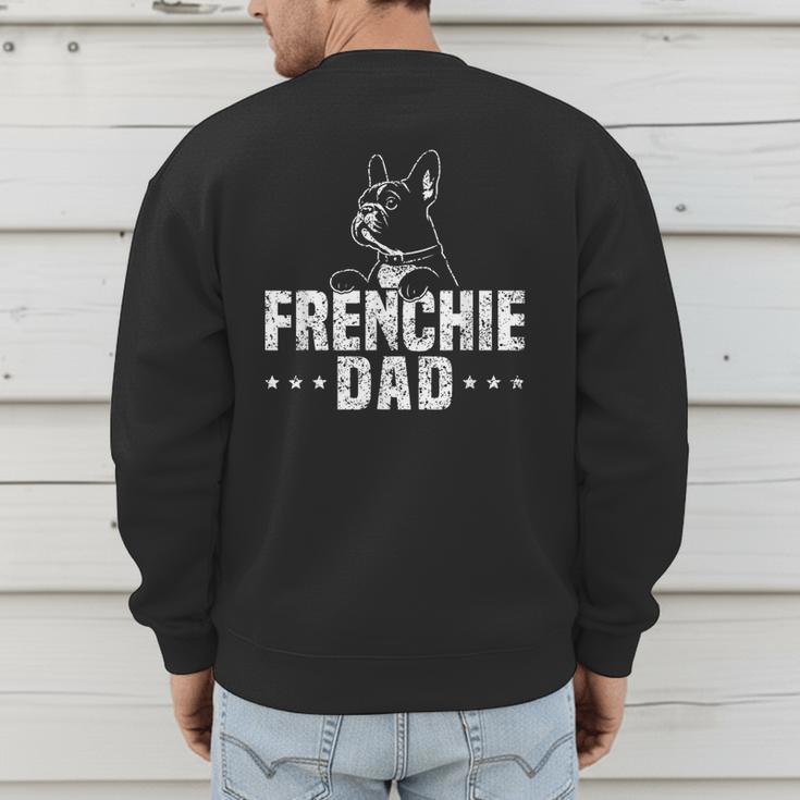 Frenchie Dad Lover Owner French Bulldog Father Daddy Papa Men Women Girls Kids Men's Sweatshirt Back Print