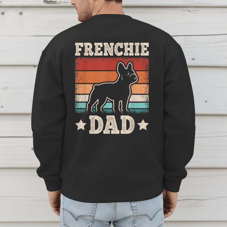 Frenchie Dad Retro French Bulldog Lover Daddy Men Men's Sweatshirt Back Print