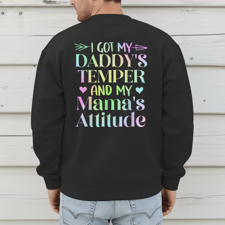 Funny Family Saying Apparel I GOT MY DADDY'S TEMPER And My Mama's Attitude Kids Men's Sweatshirt Back Print