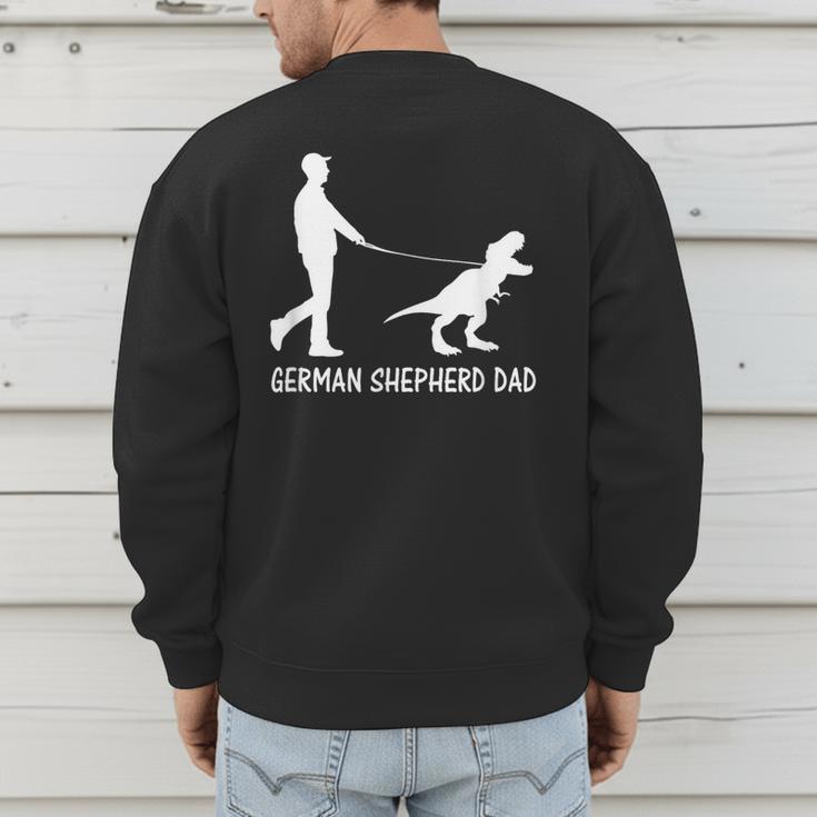 German Shepherd Dad Dinosaur GSD Owners Father's Day Men's Sweatshirt Back Print