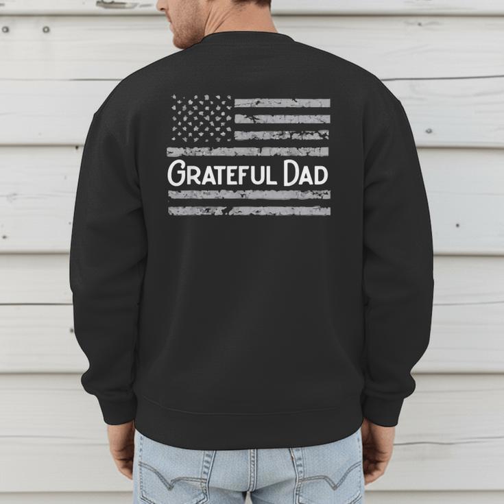 Grateful Dad Father's Day Papa Daddy Best Dad Men's Sweatshirt Back Print