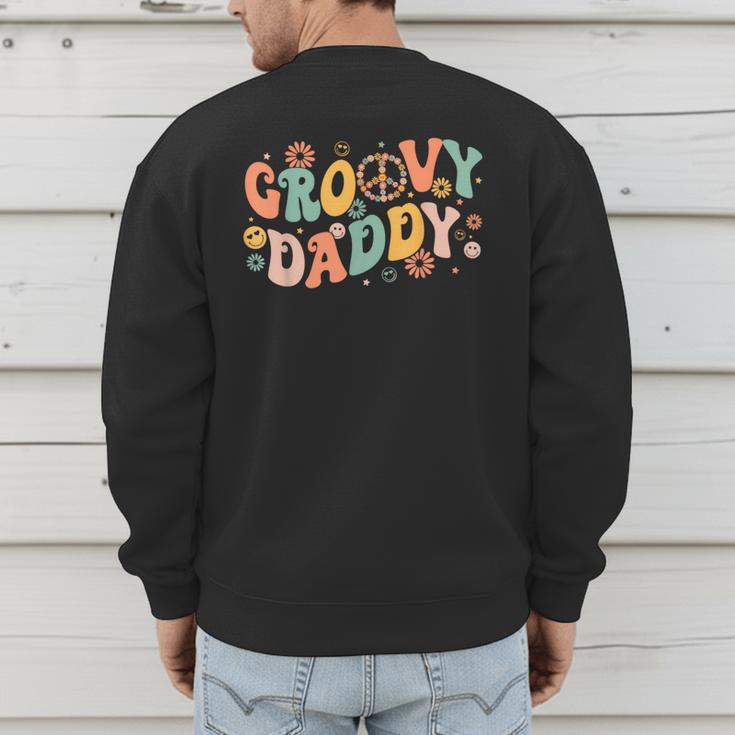 Groovy Daddy Birthday Party Peace Sign Dad 60s 70s Hippie Men's Sweatshirt Back Print Groovy Daddy Birthday Party Peace Sign Dad 60s 70s Hippie Men's Sweatshirt Back Print