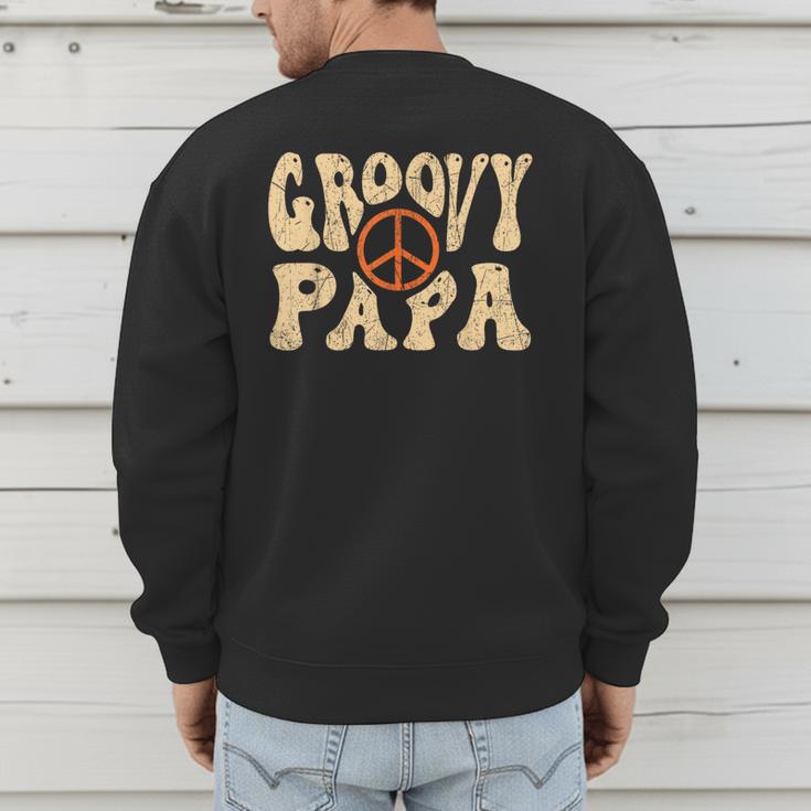 Groovy Papa 70s Aesthetic Nostalgia 1970's Retro Dad Men's Sweatshirt Back Print Groovy Papa 70s Aesthetic Nostalgia 1970's Retro Dad Men's Sweatshirt Back Print
