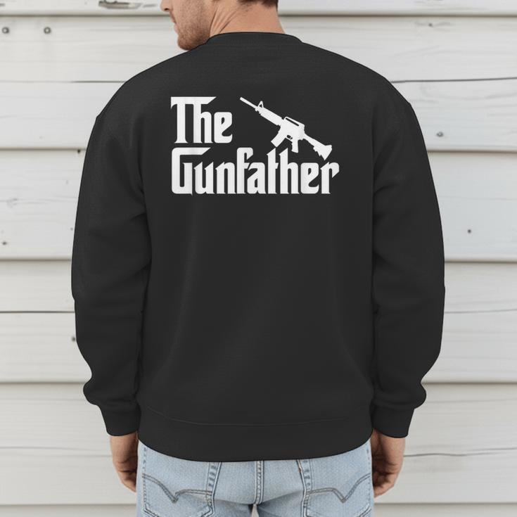 The Gun Father Gun Owner Shirts For Dad T-Shirt Men's Sweatshirt Back Print