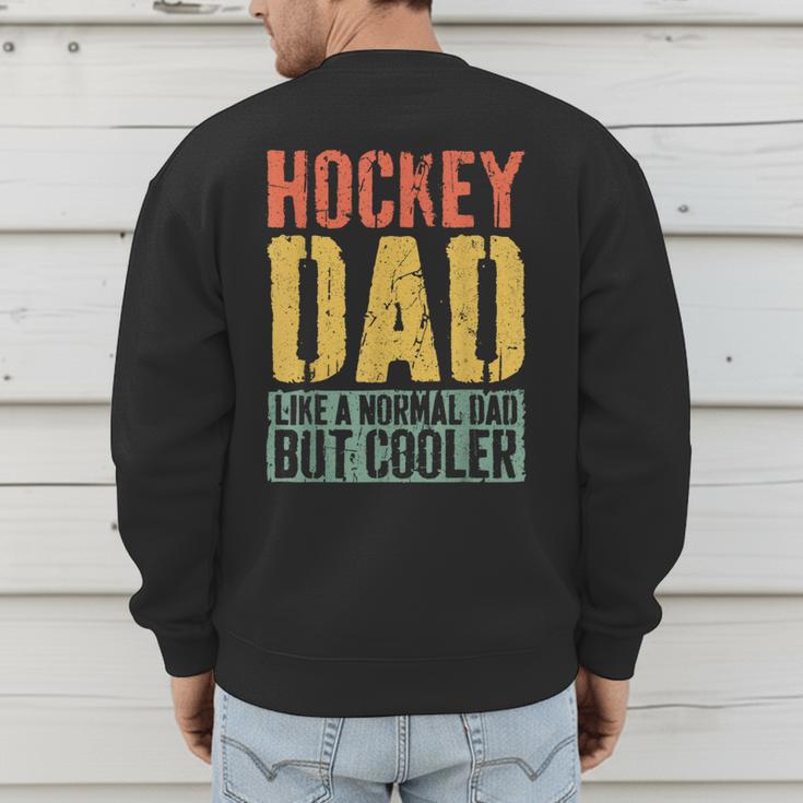 Hockey Dad Shirt Men Fathers Day Hockey Dad Men's Sweatshirt Back Print
