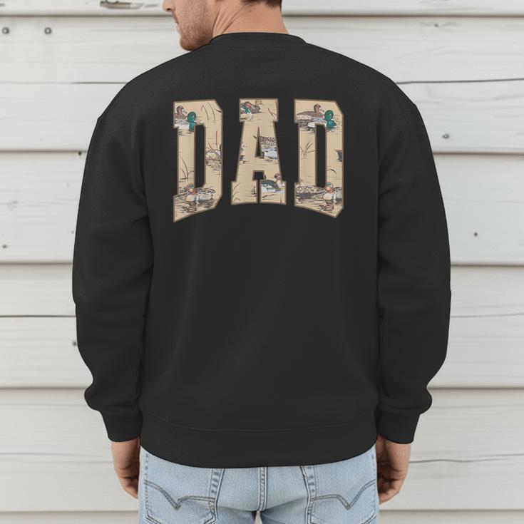 Hunting Dad Duck Camouflage Camo Waterfowl Duck Camo Men Men's Sweatshirt Back Print