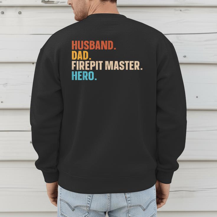 Husband Dad Firepit Master Hero Men's Sweatshirt Back Print