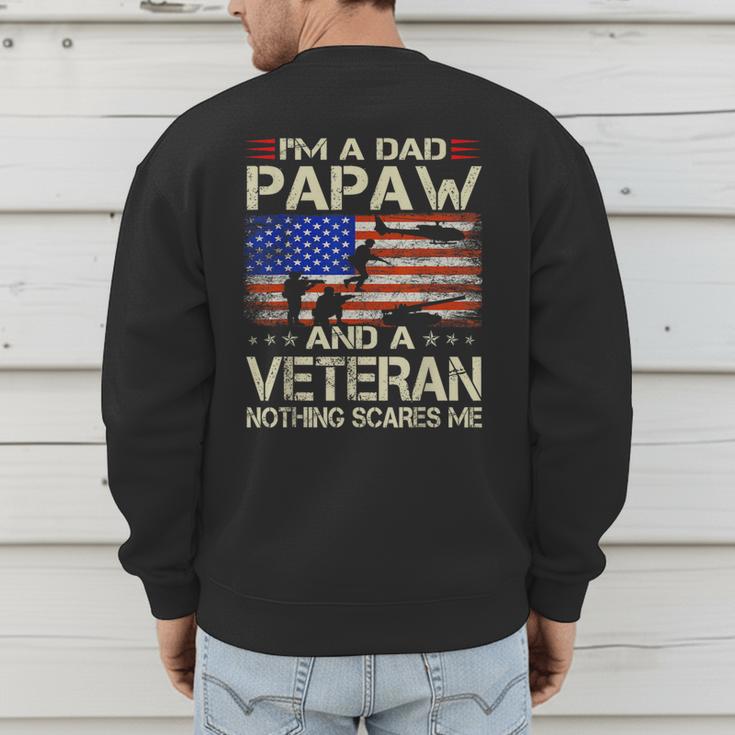 I'm A Dad Papaw And Veteran Retro Dad Papa Grandpa Men's Sweatshirt Back Print