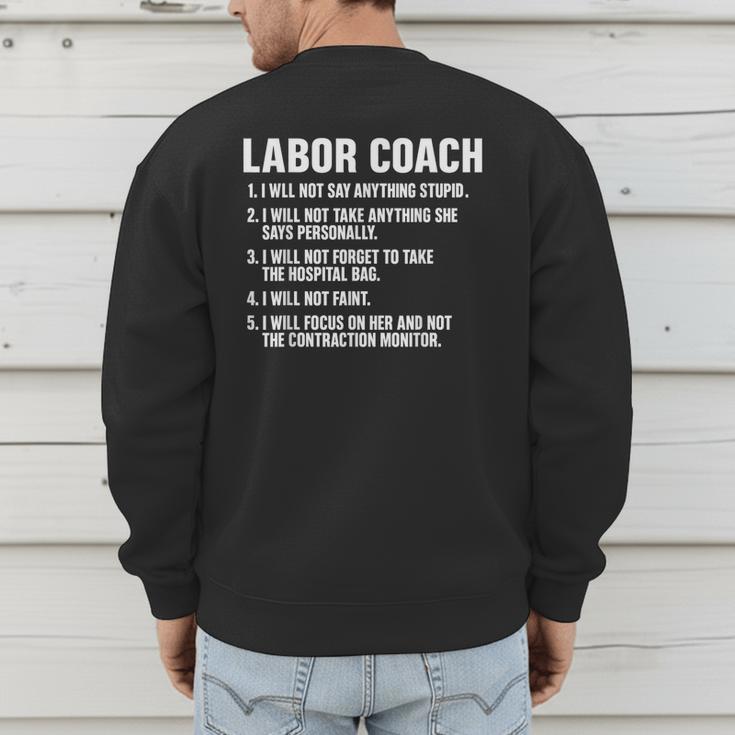 Labor Coach New Mom New Dad Hospital New Baby Shower Men's Sweatshirt Back Print