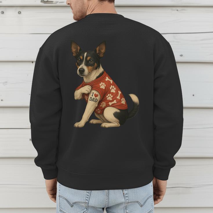 I Love Dad Tattoo Rat Terrier Dad Men's Sweatshirt Back Print