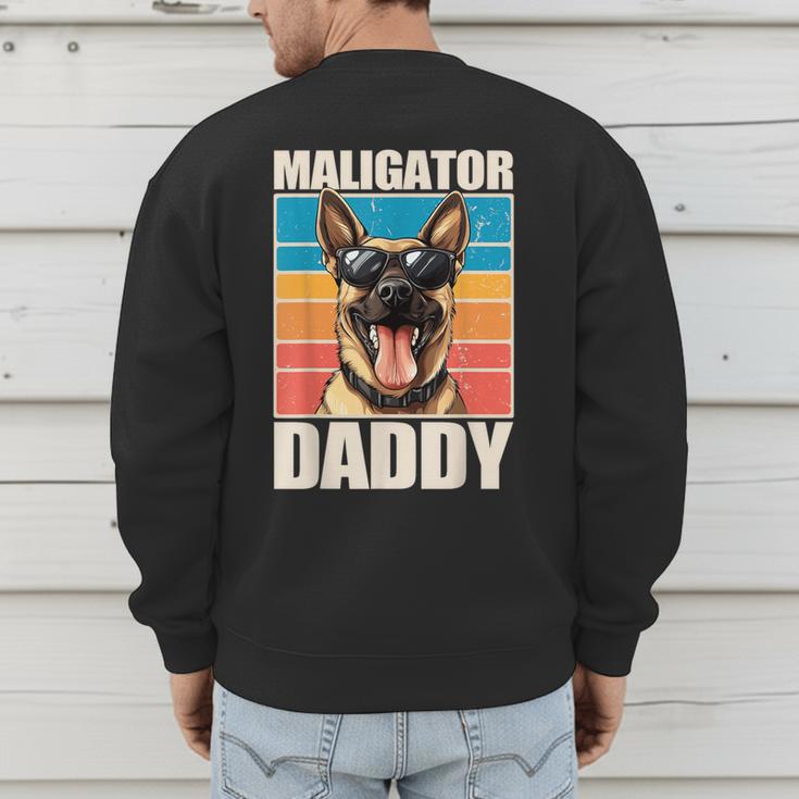 Malinois Dad Maligator Daddy Belgian Malinois Men's Sweatshirt Back Print Malinois Dad Maligator Daddy Belgian Malinois Men's Sweatshirt Back Print