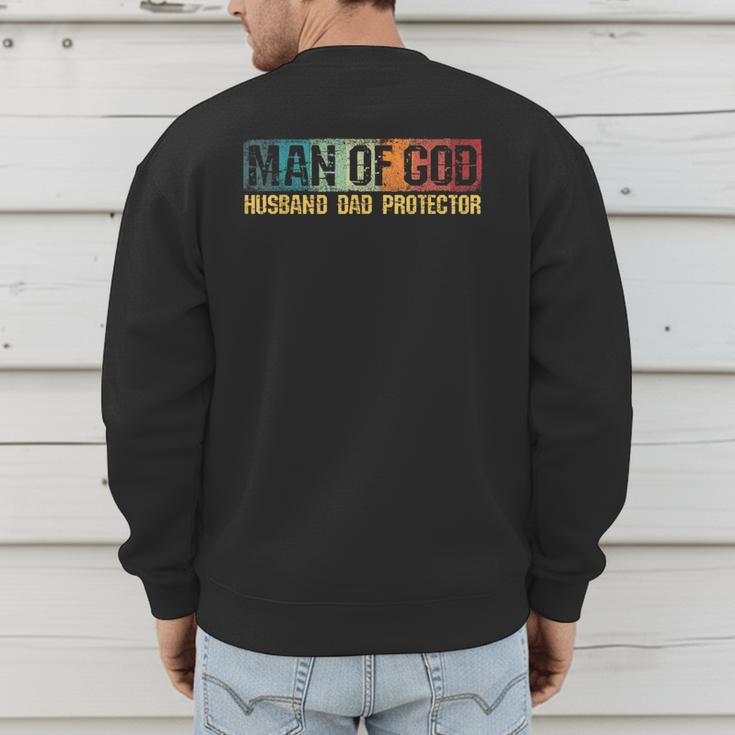 Man Of God Husband Dad Protector Christian Faith Fathers Day Men's Sweatshirt Back Print