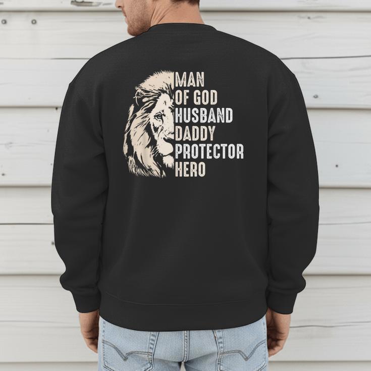 Man Of God Husband Daddy Protector Hero Lion Father's Day Men's Sweatshirt Back Print