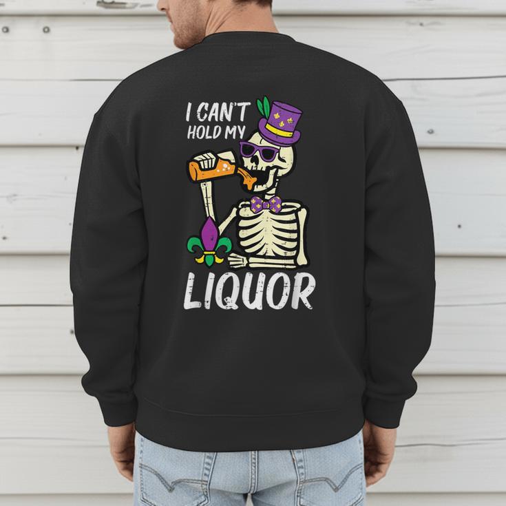 Mardi Gras Skeleton Cant Hold My Carnival Team Dad Men Men's Sweatshirt Back Print