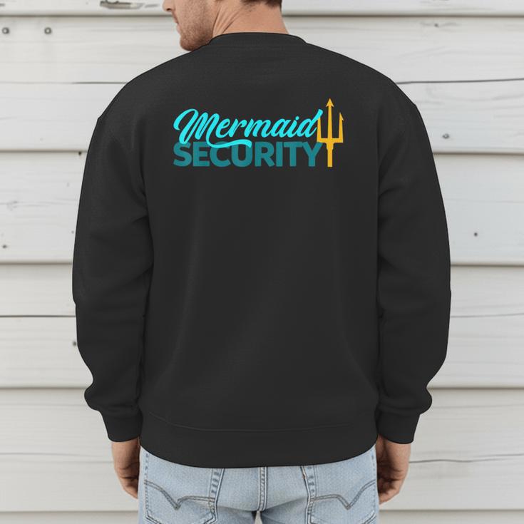 Mermaid Security Birthday Party Matching Dad Boys Men's Sweatshirt Back Print