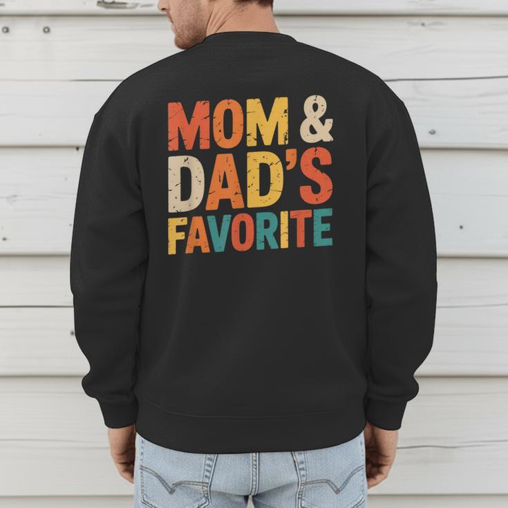 Mom & Dad's Favorite Men's Sweatshirt Back Print