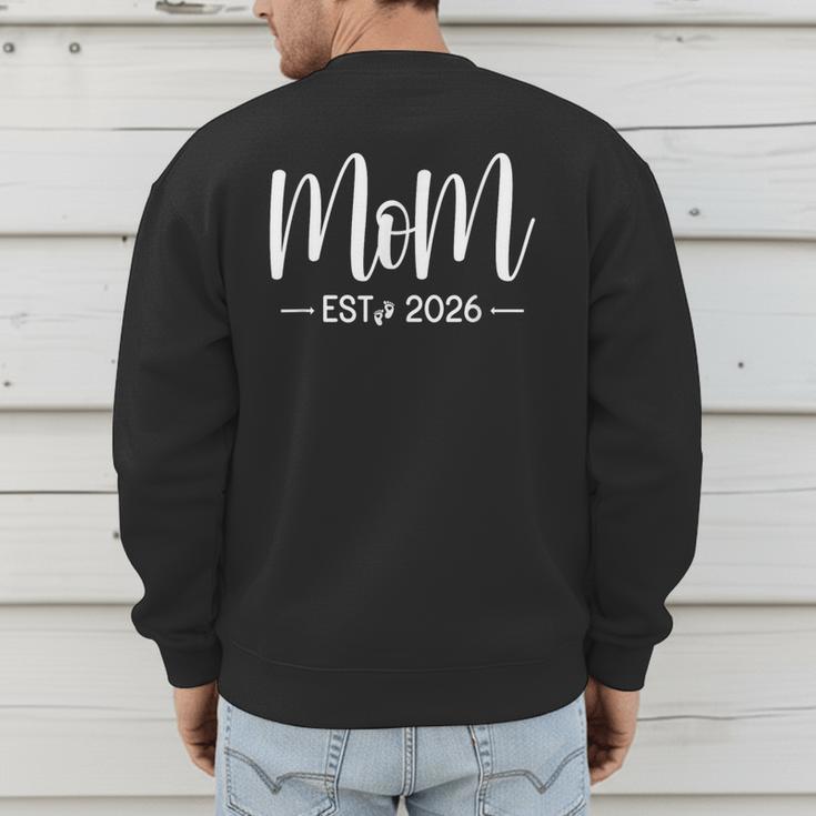Mom Est 2026 New Moms And Dads Matching Mother To Be 2026 Men's Sweatshirt Back Print
