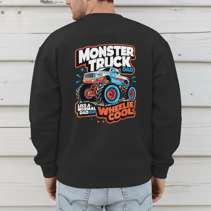 Monster Truck Dad Wheelie Cool Like Normal Dad Men's Sweatshirt Back Print