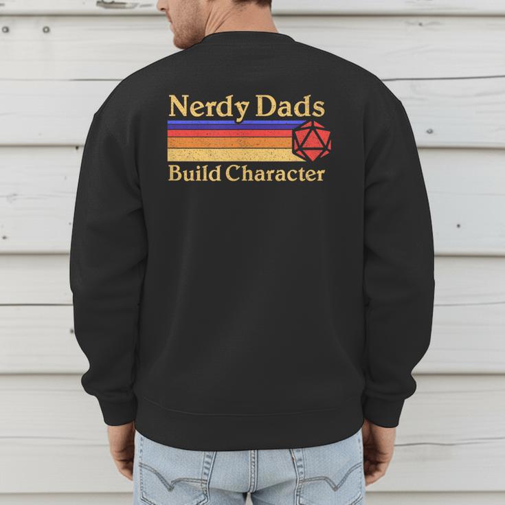 Nerdy Dads Dice For Tabletop RPG New Father Men's Sweatshirt Back Print