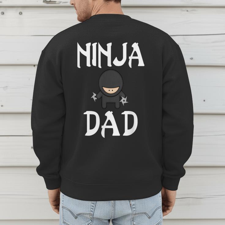 Ninja Dad Tshirt Ninja Shirt Ninja Tshirts Father Men's Sweatshirt Back Print