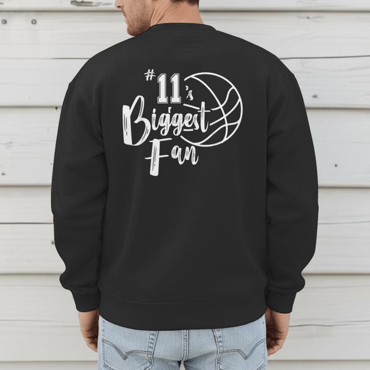 Number 11's Biggest Fan Shirt Basketball Player Mom Dad Men's Sweatshirt Back Print
