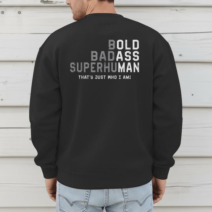 Old Man Saying Gag Fathers Day Birthday Dad Men Men's Sweatshirt Back Print Old Man Saying Gag Fathers Day Birthday Dad Men Men's Sweatshirt Back Print