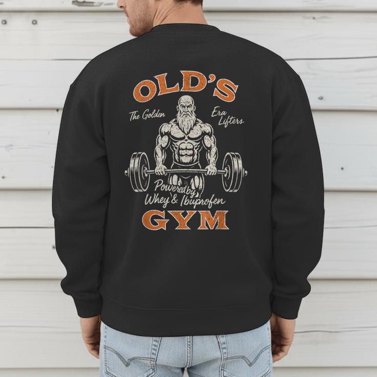 Old's Gym Logo Workout Dad Grandpa Weightlifting Old Men Gym Men's Sweatshirt Back Print Old's Gym Logo Workout Dad Grandpa Weightlifting Old Men Gym Men's Sweatshirt Back Print
