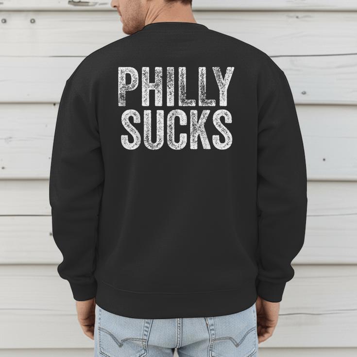 PHILLY SUCKS Philadelphia Hate City Gag Humor Dad Men's Sweatshirt Back Print
