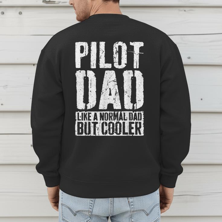 Pilot Dad Shirt Men Fathers Day Aviation Pilot Men's Sweatshirt Back Print