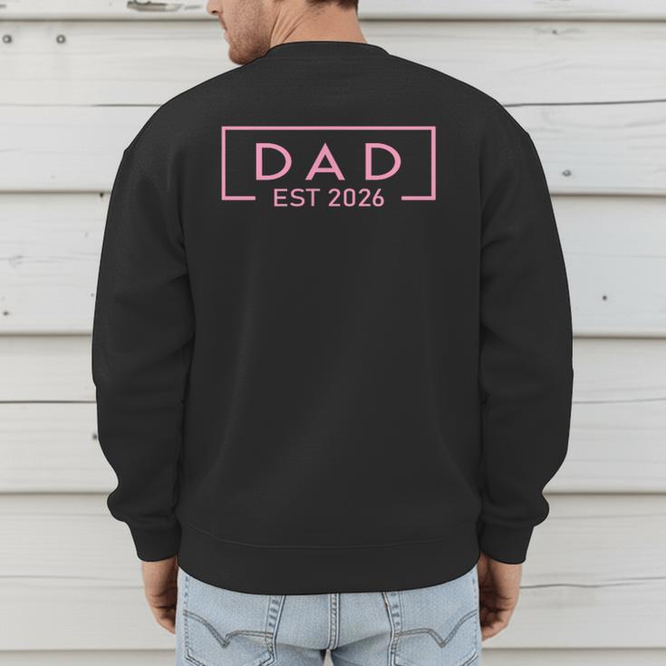 Pink Dad Est 2026 Logo Father 2026 Loading New Dad 2026 Men's Sweatshirt Back Print