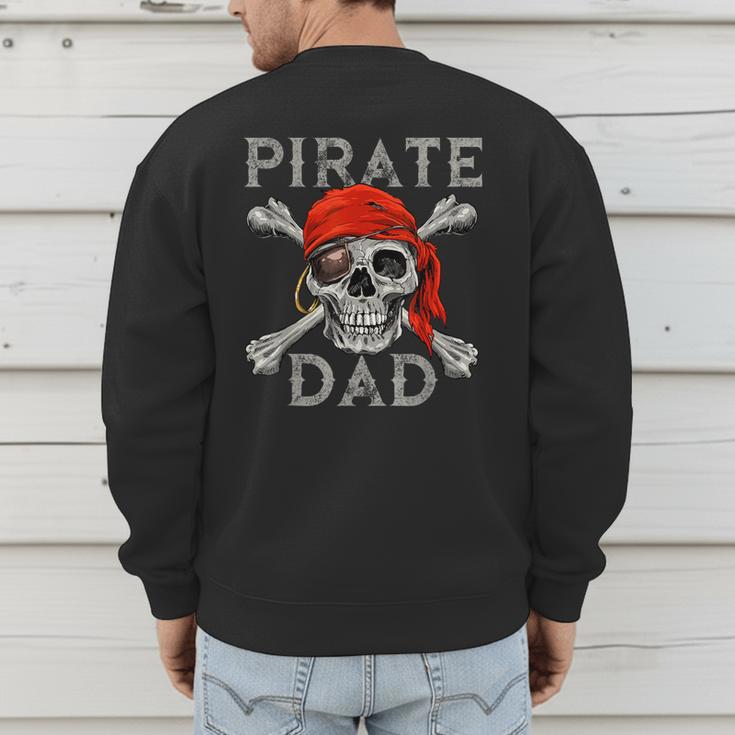 Pirate Dad Shirt Jolly Roger Crossbones Skull Halloween Men's Sweatshirt Back Print Pirate Dad Shirt Jolly Roger Crossbones Skull Halloween Men's Sweatshirt Back Print