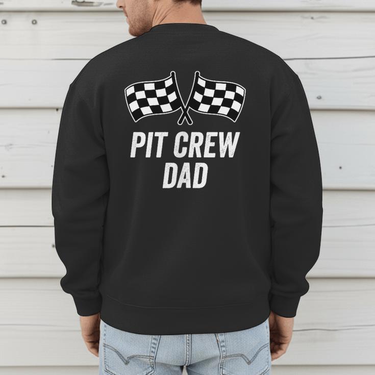Pit Crew Dad Checkered Flag Hosting Race Car Birthday Partie Men's Sweatshirt Back Print Pit Crew Dad Checkered Flag Hosting Race Car Birthday Partie Men's Sweatshirt Back Print