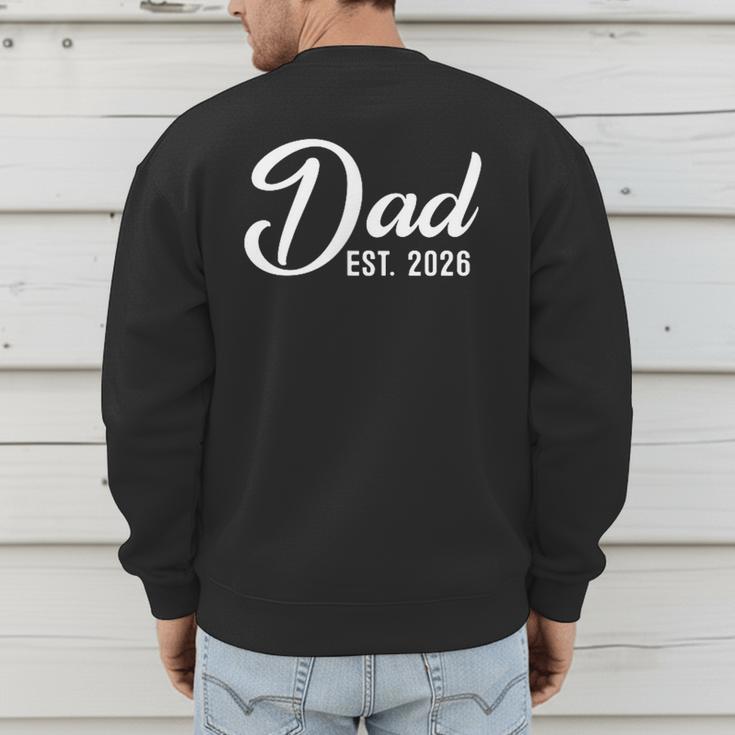 Pregnancy Announcement Daddy New Dad First Time Dad 2026 Men's Sweatshirt Back Print Pregnancy Announcement Daddy New Dad First Time Dad 2026 Men's Sweatshirt Back Print
