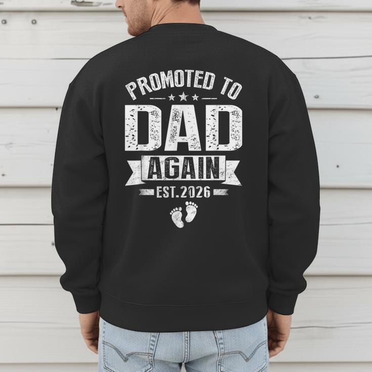 Promoted To Dad Again Est 2026 Pregnancy Announcement Men's Sweatshirt Back Print Promoted To Dad Again Est 2026 Pregnancy Announcement Men's Sweatshirt Back Print