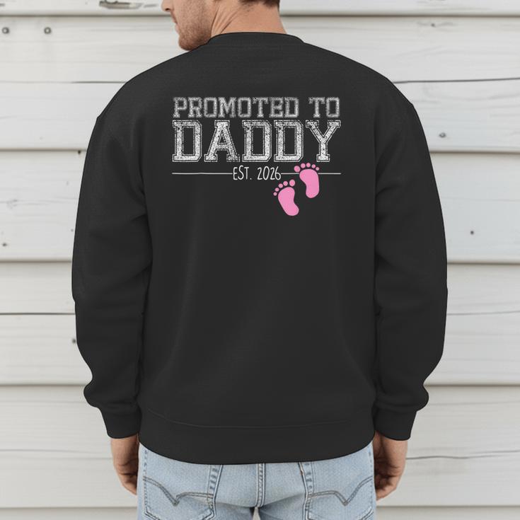 Promoted To Daddy Est 2026 Shirt New Daddy New Dad Men's Sweatshirt Back Print