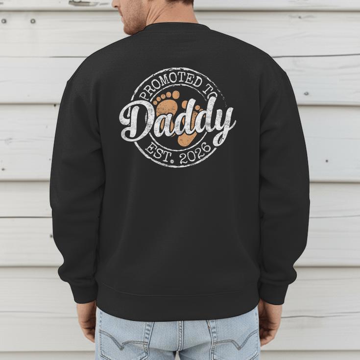 Promoted To Daddy Est 2026 Stamp First Time Dad To Be Men's Sweatshirt Back Print