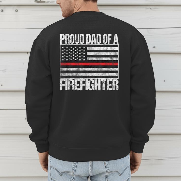 Proud Dad Of a Firefighter Fireman Parent Men's Sweatshirt Back Print