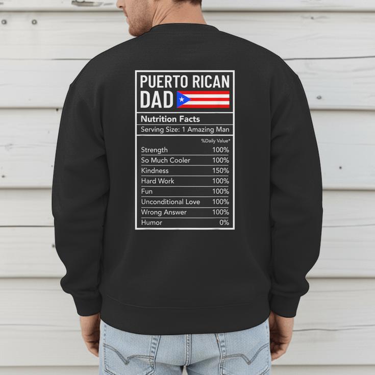 Puerto Rican Dad Nutrition Facts Pride Father's Day Men's Sweatshirt Back Print