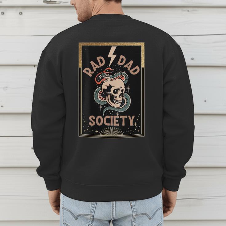 Rad Dad Society Cool Dad Club Dad Life Tee Fathers Day Men's Sweatshirt Back Print Rad Dad Society Cool Dad Club Dad Life Tee Fathers Day Men's Sweatshirt Back Print