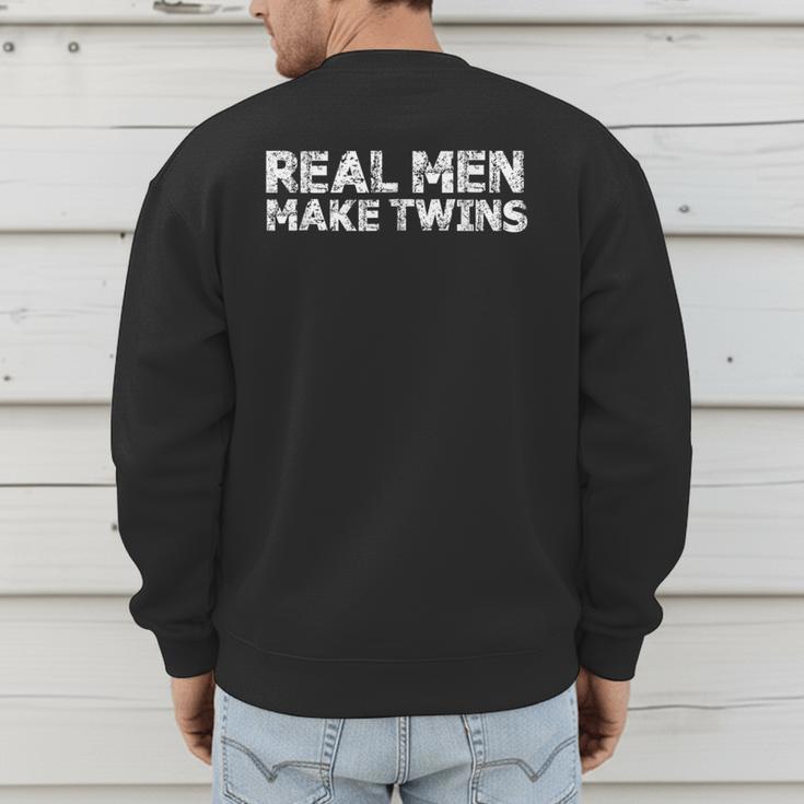 Real Men Make Twins T-Shirt Twin Dad Humor Tee Men's Sweatshirt Back Print