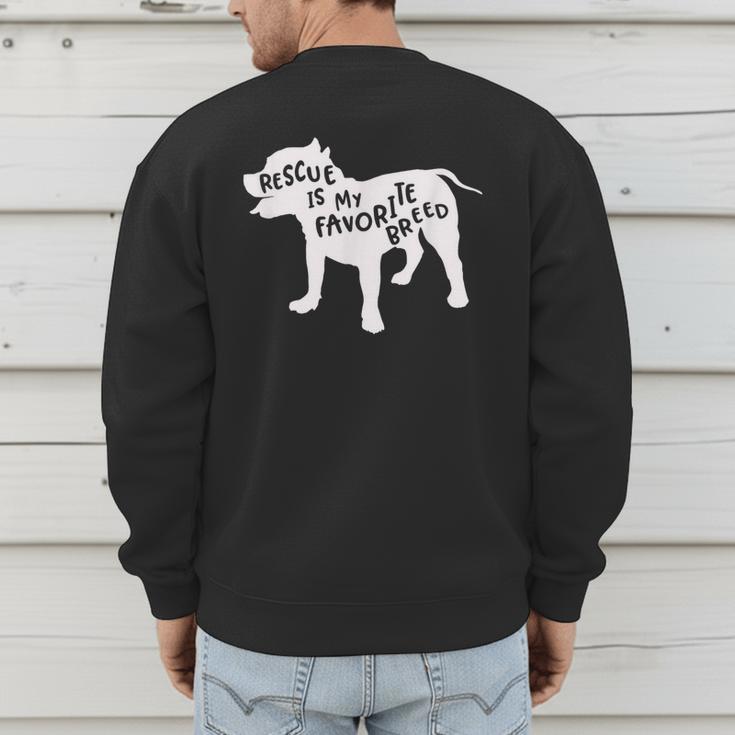 Rescue Is My Favorite BreedShirt Pitbull Mam Dad Shirt Men's Sweatshirt Back Print Rescue Is My Favorite BreedShirt Pitbull Mam Dad Shirt Men's Sweatshirt Back Print