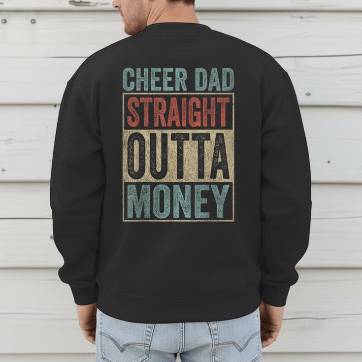 Retro Cheer Dad Straight Outta Money Men's Sweatshirt Back Print