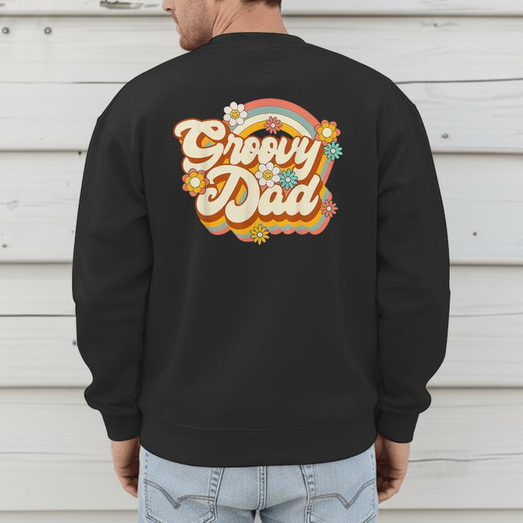 Retro Groovy Dad Family Birthday 60s 70s Hippie Costume Men's Sweatshirt Back Print Retro Groovy Dad Family Birthday 60s 70s Hippie Costume Men's Sweatshirt Back Print