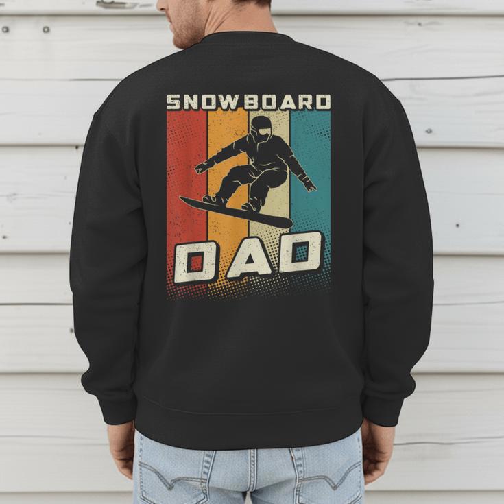 Retro Snowboard Dad Snowboarding Father Snowboarder Dad Men's Sweatshirt Back Print