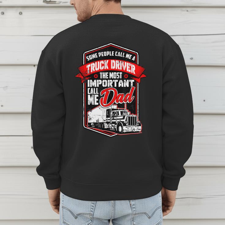 Semi Truck Driver For Truckers And Dads Small Men's Sweatshirt Back Print