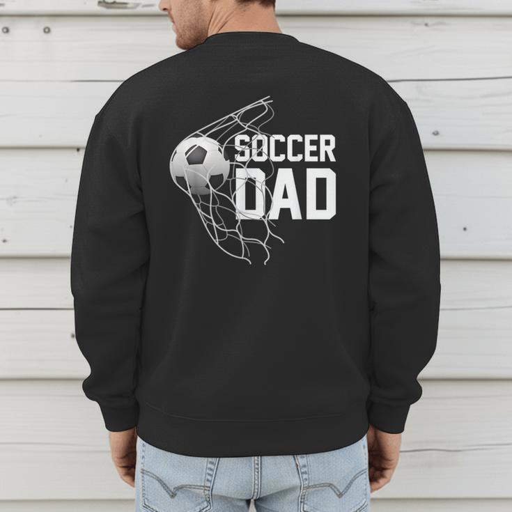 Soccer DAD Football Futbol Parents Goal Men's Sweatshirt Back Print