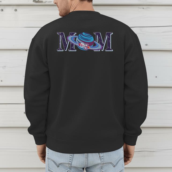 Space Mom Family Matching Dad Space Birthday Theme Party Men's Sweatshirt Back Print