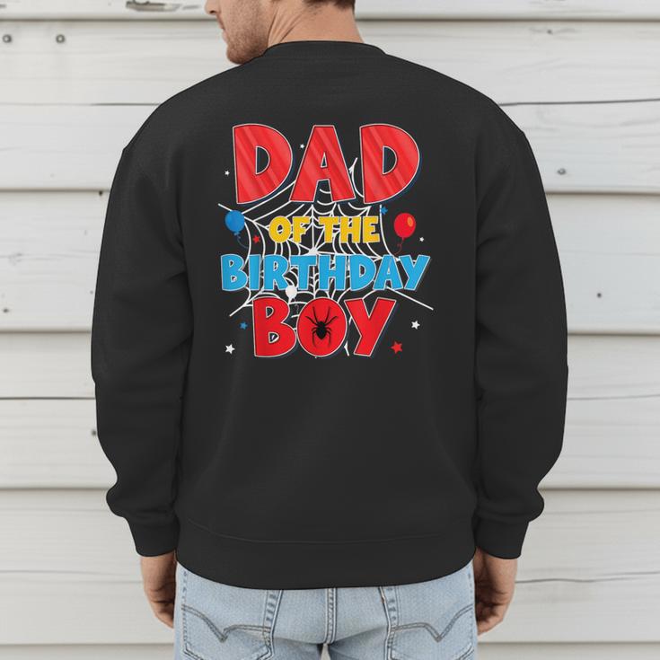 Spider Web Family Matching Dad Of The Birthday Boy Men's Sweatshirt Back Print